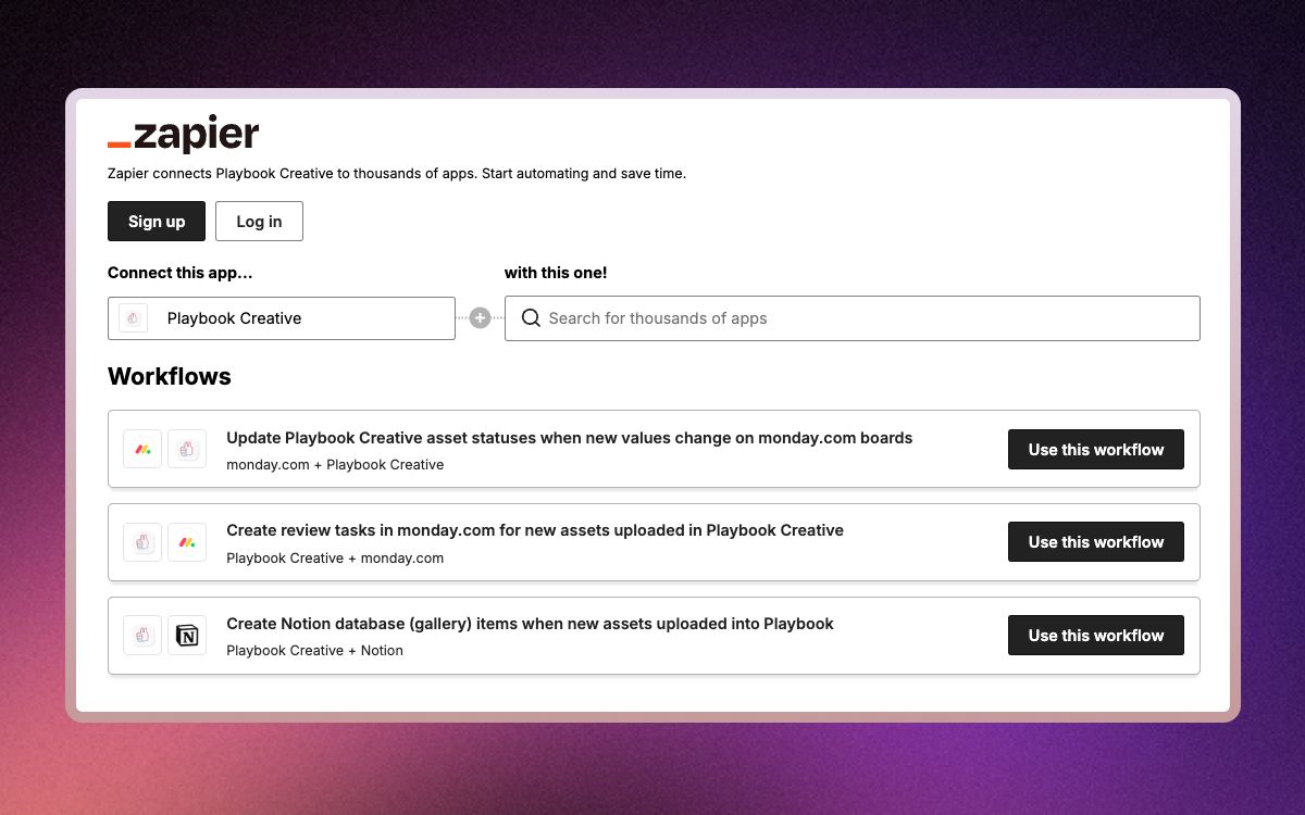 Wire Playbook to thousands of apps with Zapier, no code required.