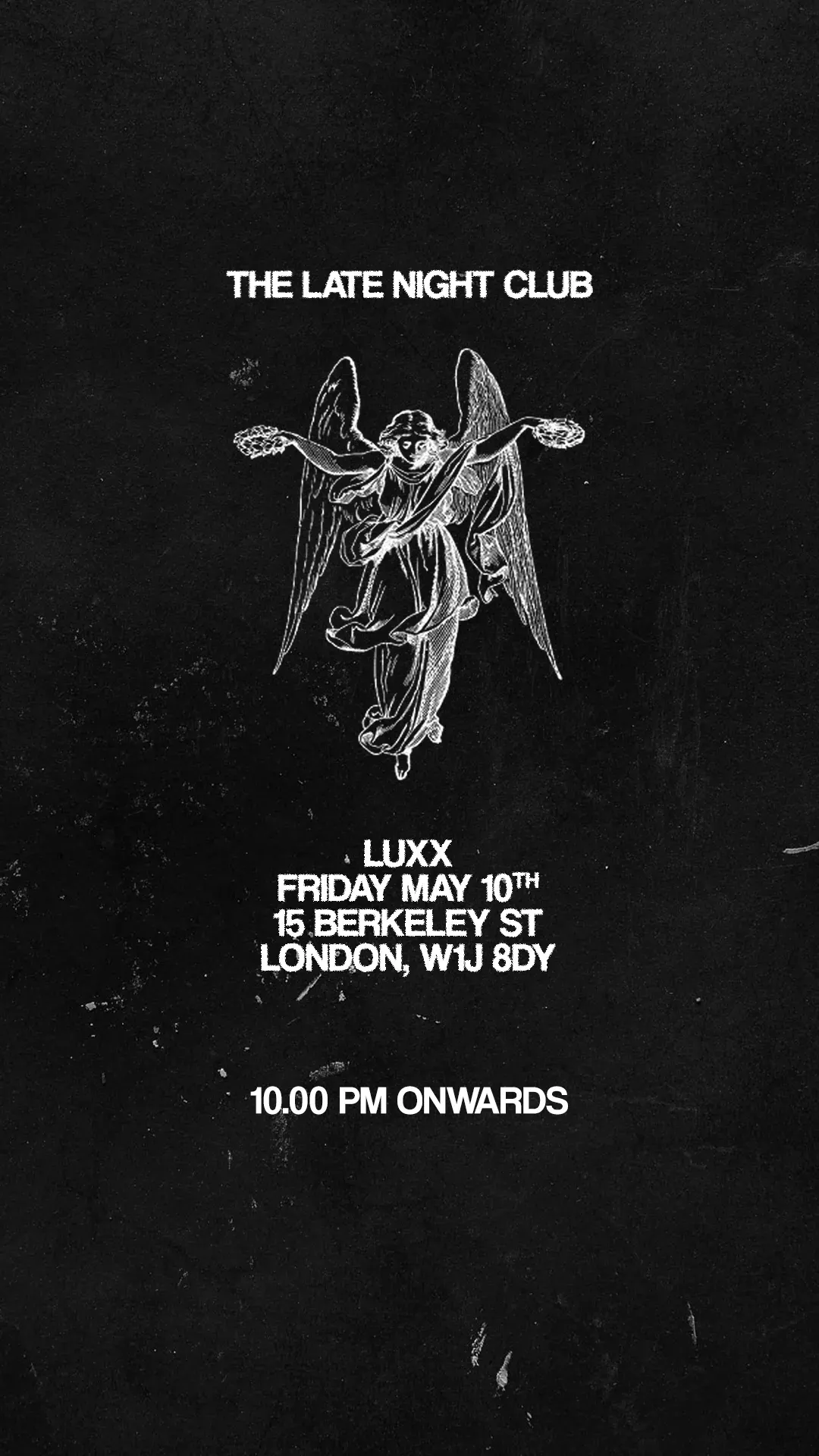The Late Night Club - MVM - 10th May LUXX 4